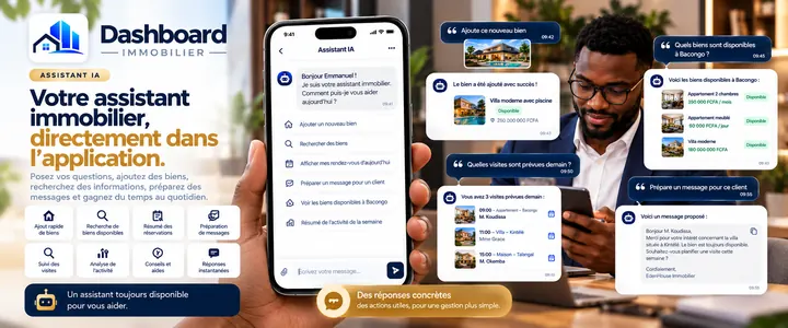 Application Dashboard Immobilier : assistant intégré pour ajouter un bien, chercher et préparer des messages